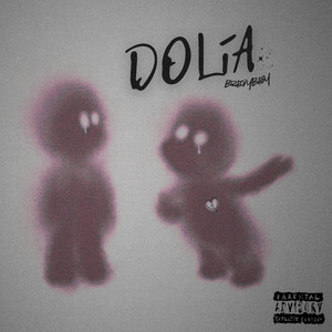 DOLÍA by BraidyBaby