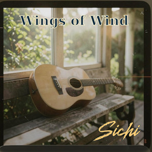 Wings of Wind (Acoustic Lift Rmx) by Sichi