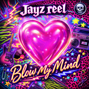 Jayz reel - Blow My Mind