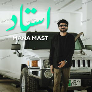 Mana Mast - Ustad