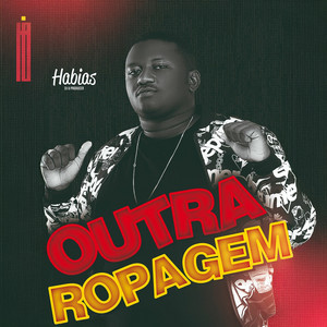 Dj Habias - Outra Ropagem