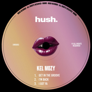 Get in the Groove - Radio Edit by Kel Mozy