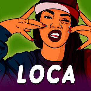 Loca by Electro VIP