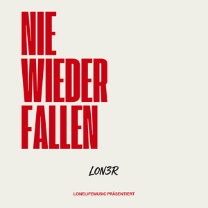 Nie wieder fallen by Lon3r