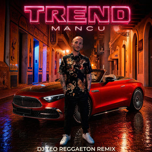 TREND - dj teo Remix Reggaeton by Mancu Rap killer, dj teo
