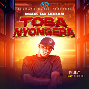 Mark Da Urban - Tobanyongera