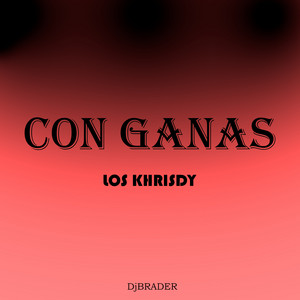 Con Ganas — cover art by Exclamation Dj Breeza 2oo6 Exclamation