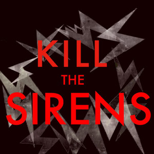 Incommunicado by Kill The Sirens, Jack G Wilson