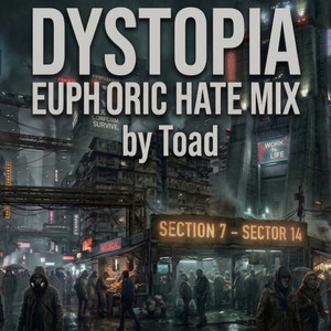 Dystopia - Hate You Mix