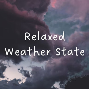 Relaxed Weather State album