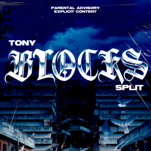 BLOCKS by Tony134, SPLIT, Mayjay