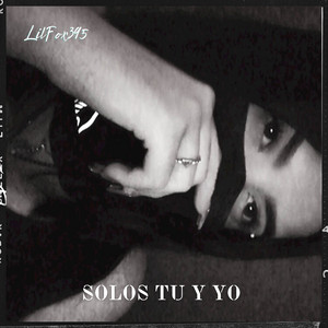 Solos Tu Y Yo by LilFox395
