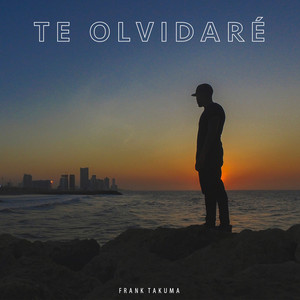 Te Olvidaré by Frank Takuma