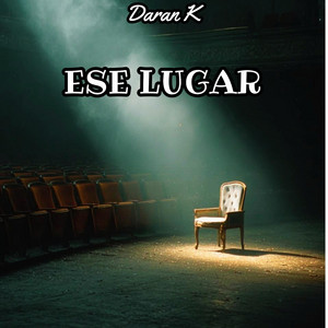 Ese lugar by Daran K