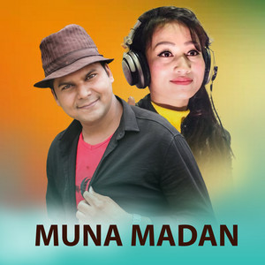 Janak Bibash Neupane & Anita NP Chaudhary - Muna Madan