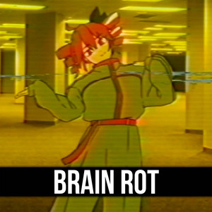 Brain Rot by ItAllCanWait, VOX POPULARIS