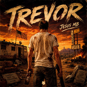 Trevor by Jesus MB