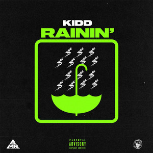RAININ' by Kidd