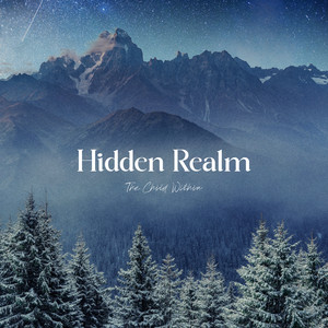 Hidden Realm by The Child Within
