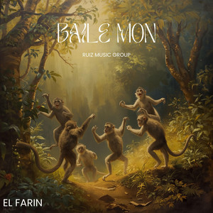 Baile Mon by El Farin