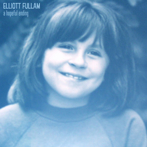 A Hopeful Ending by Elliott Fullam