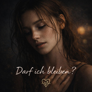 Darf ich bleiben? by Tonwerk