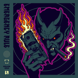 Hollow Gold by Emergency Rule