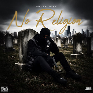 No Religion by Shuno Wick