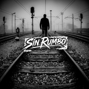 Sin Rumbo by Sin Rumbo