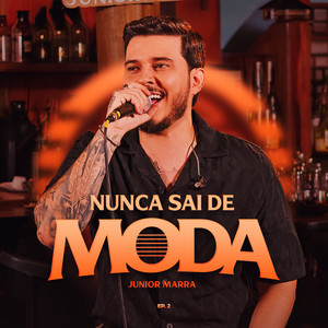 Quem Ama Uma Vez Não Deixa de Amar by Junior Marra, Roça Music