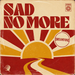 sad no more by dreamfone