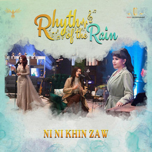NI NI KHIN ZAW - Coffee Tauk Tine Lwan Tal (Rhythm of the Rain - Live Version)