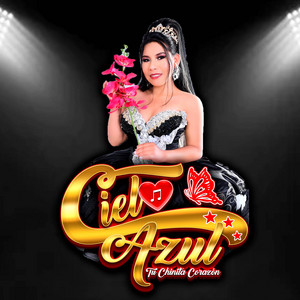 Cielo Azul Tu Chinita Corazón - No Me Vuelvo A Enamorar