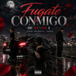 FUGATE CONMIGO by Rever I