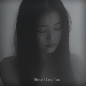 Since I Lost You by NiExshadow