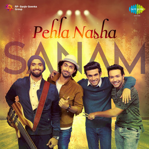 Pehla Nasha by Sanam