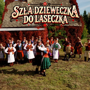 Szła dzieweczka do laseczka - Radio Edit by SOUND BASS