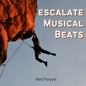 Aarti Panjiyar - Escalate Musical Beats