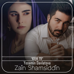 Yosamin Davlatova & Zain Shamsiddin - Kujoi Tu