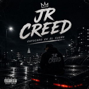 Enfocado en el sueño by Jr CREED