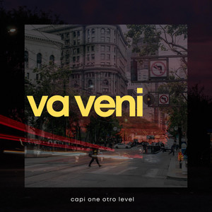 va veni by Capi One Otro Level