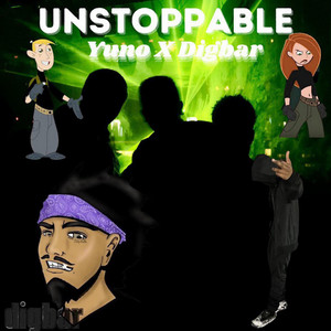 UNSTOPPABLE by DigBar, Yuno Miles