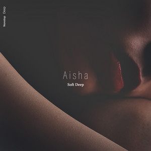 Aisha by Soft Deep