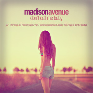 Don't Call Me Baby (2014 Remixes) cover art
