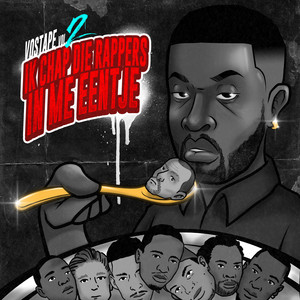 Vostape, Vol. 2: Ik Chap Die Rappers in Me Eentje cover