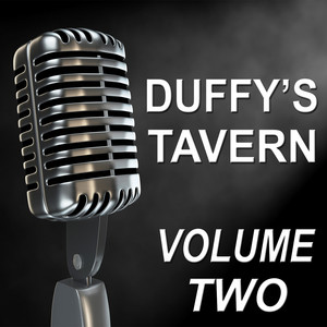 Duffy's Tavern - Old Time Radio Show, Vol. Two