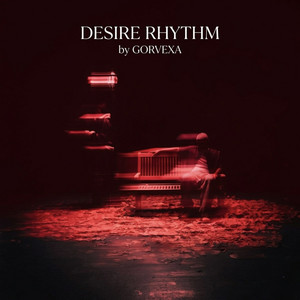 Desire Rhythm by Gorvexa