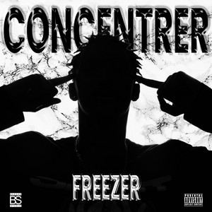 CONCENTRER by Freezer