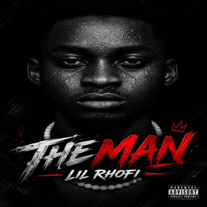 The Man by Lil Rhofi