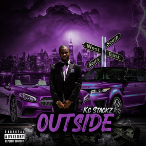 Outside by KC Stackz